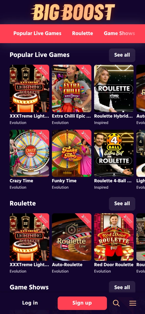 Play against real dealers at Big Boost live casino games.