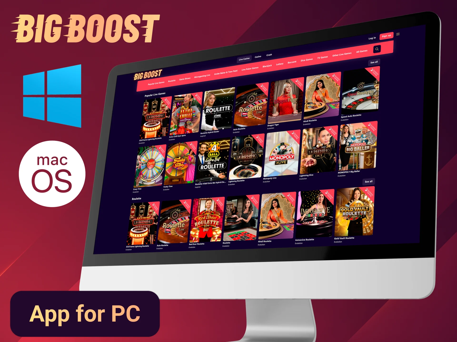 Use your browser to access Big Boost on your pc.