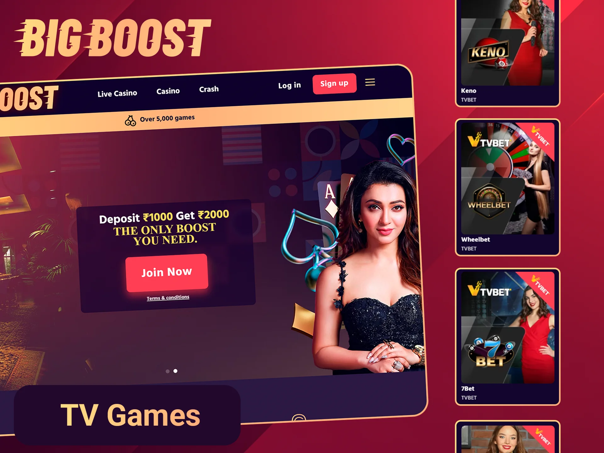 Enjoy live TV games on the Big Boost site.