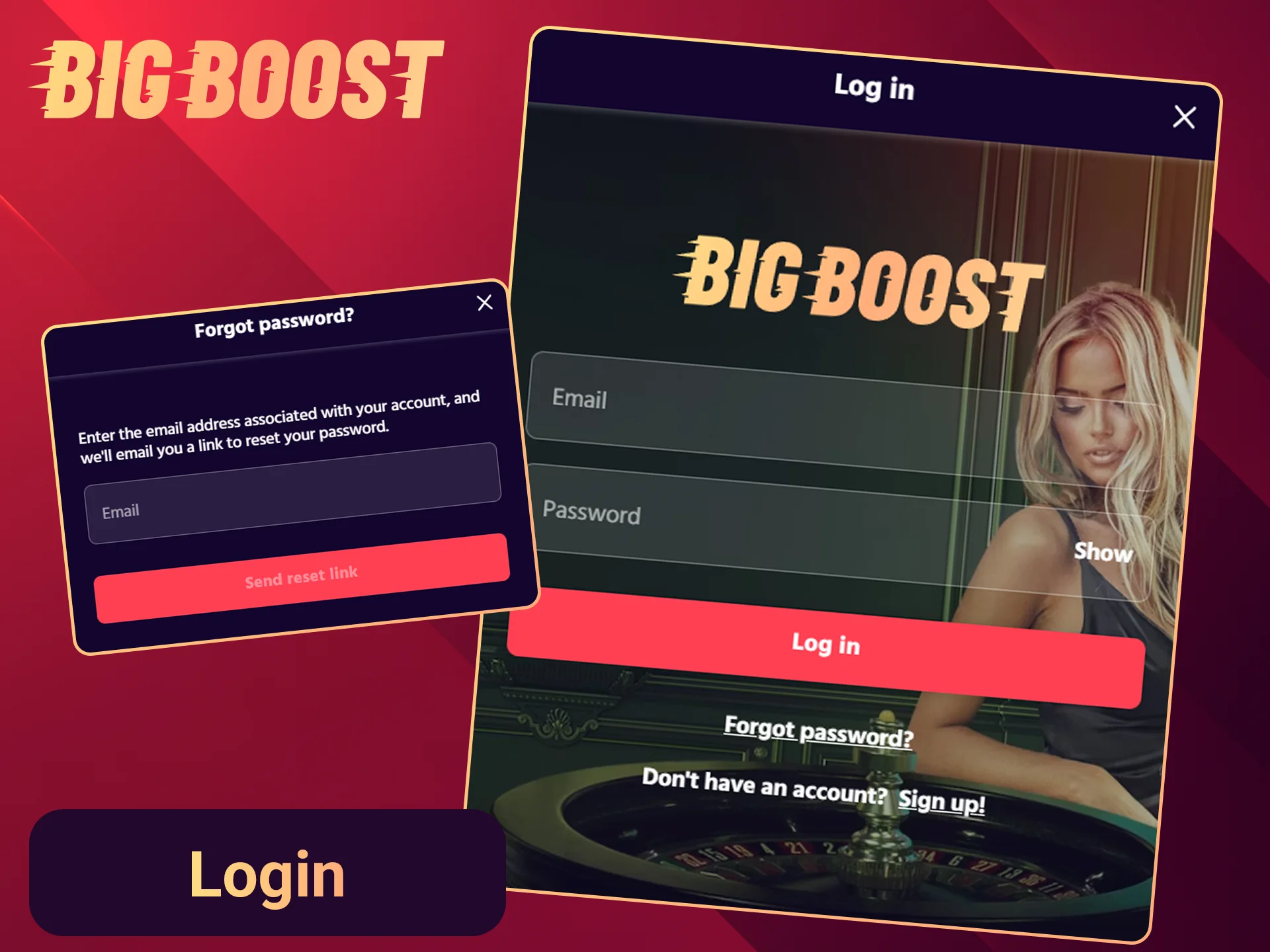 Login to your account on the Big Boost site now.